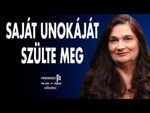 PROMO: 59 ÉVES KORÁBAN MEGSZÜLTE SAJÁT UNOKÁJÁT EPRES ILONA /// Friderikusz Podcast 109. 