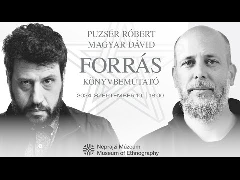 Puzsér Róbert és Magyar Dávid beszélgetése a Forrás című kötet második kiadásának bemutatóján 